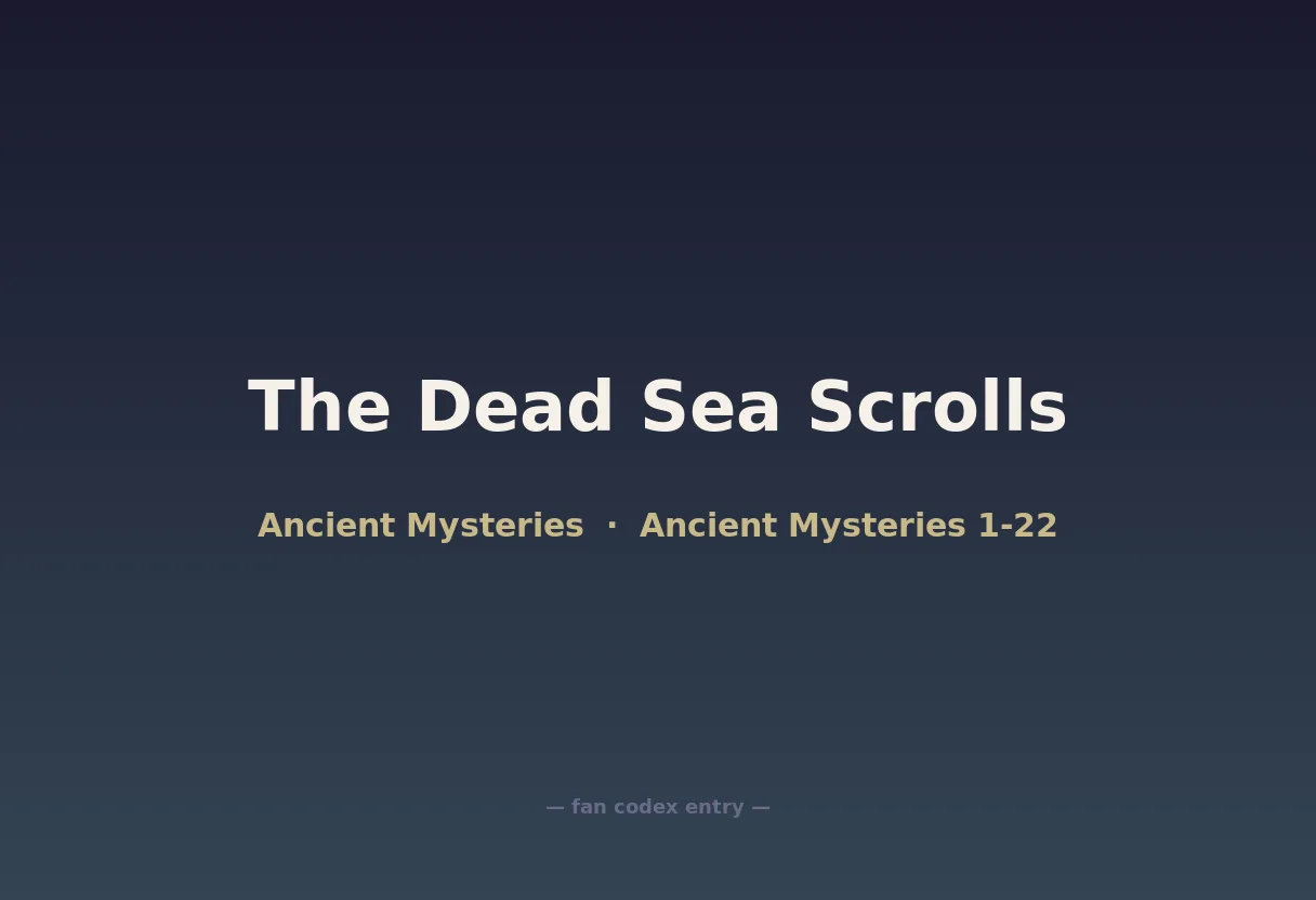 The Dead Sea Scrolls